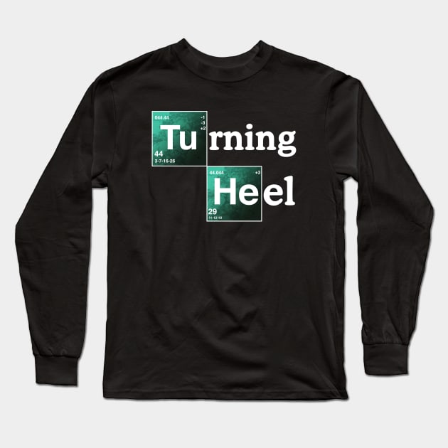 Turning Heel Long Sleeve T-Shirt by Heel Shirts